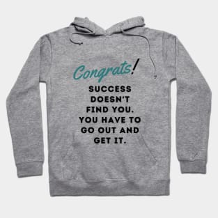 encouragement Hoodie